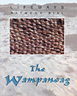 The Wampanoag (Lifeways)