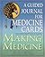 Making Medicine: A Guided Journal for Medicine Cards