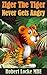 Ziger The Tiger Never Gets ...