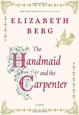 The Handmaid and the Carpenter (Hardcover)