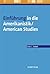 Einführung in die Amerikanistik / American Studies
