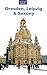 Dresden, Leipzig & Saxony Travel Adventures