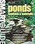 Smart Guide: Ponds, Fountains & Waterfalls