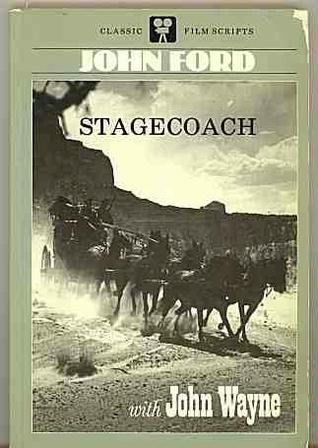 Stagecoach: A Film with John Wayne (Paperback)