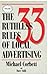 The 33 Ruthless Rules of Local Advertising by Michael Corbett The 33 Ruthless Rules of Local Advertising by Michael Corbett