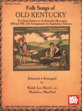 Mel Bay Folk Songs of Old Kentucky