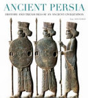 Ancient Persia (history and treasures of an ancient civilization)