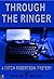 Through The Ringer (Mitch Robertson Mysteries Book 1)