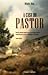 A casa do pastor by Olinda Beja