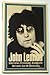 John Lennon. Interviews, levensloop, discografie, met meer dan 60 illustraties