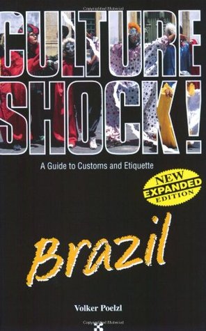 Culture Shock! Brazil (Culture Shock! Guides)