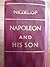 NAPOLEON AND HIS SON by Pierre Nezelof