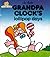 Grandpa Clock's Lollipop Days (The Magic House, #22)