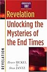 Revelation: Unlocking the Mysteries of the End Times (Christianity 101 Bible Studies)