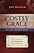 Costly Grace Devotional by Jon Walker