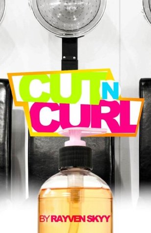 Cut N' Curl (Introducing Julius "Juju" Wright from The Rumble Series)