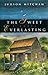 The Sweet Everlasting: A Novel
