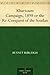 Khartoum Campaign, 1898 or the Re-Conquest of the Soudan
