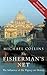 The Fisherman's Net: The Influence of the Papacy on History (Pope Benedict Series)