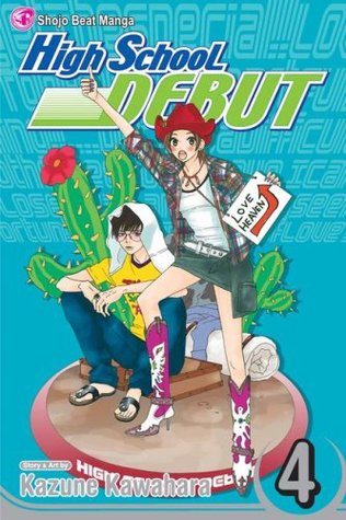 High School Debut, Vol. 4 (Paperback)