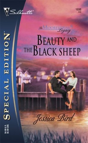 Beauty and the Black Sheep (The Moorehouse Legacy, #1)  (Callie/Grace/Walker Brothers/Moorehouse series, #4)