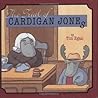 The Trial of Cardigan Jones