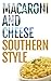 Macaroni and Cheese Southern Style by George Puckett