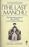 The Last Manchu by Pu Yi
