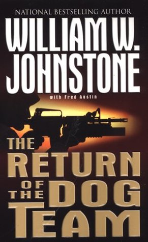 The Return of the Dog Team (Dog Team, #2)