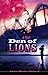 Den of Lions: A Novel