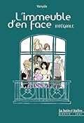 L'immeuble d'en face: Intégrale