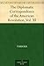 The Diplomatic Correspondence of the American Revolution, Vol. XI