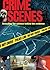 Crime Scenes: Revealing the Science Behind the Evidence