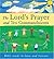 The Lord's Prayer and Ten Commandments: Bible Words to Know and Treasure
