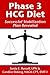 Phase 3 HCG Diet by Candice Ekberg