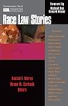 Race Law Stories Race Law Stories