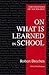 On What Is Learned in School by Robert Dreeben