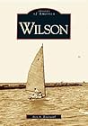 Wilson (Images of America: New York)