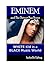 Eminem and the Detroit Rap Scene by Isabelle Esling