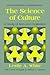 The Science of Culture: A Study of Man and Civilization