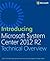 Introducing Microsoft System Center 2012 R2