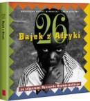 26 bajek z Afryki