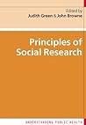 Principles of Social Research (Understanding Public Health)