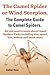 The Camel Spider or Wind Scorpion. The Complete Guide to Camel Spiders. All You Need to Know About Camel Spiders. Facts Including Size, Speed, Bite and Habitat.