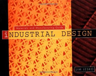 Industrial Design: Materials and Manufacturing (Paperback)