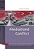 Mediatized Conflicts: Under...