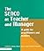 The Special Needs Coordinator as Teacher and Manager: A Guide for Practitioners and Trainers