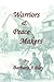 Warriors & Peacemakers by Barbara Ashley