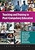 Teaching and Training in Post-compulsory Education by Andy Armitage