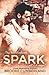 Spark (Spark, #1)